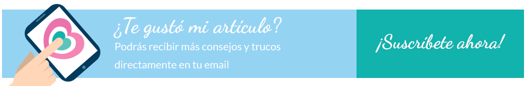 ¿Te gustó mi artículo? Podrás recibir más consejos y trucos directamente en tu email